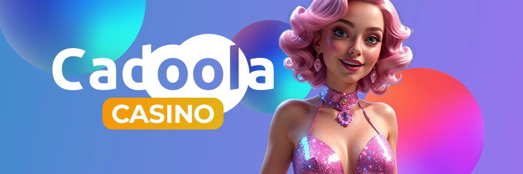 Εάν πρέπει να επιλέξετε το Cadoola Casino;
